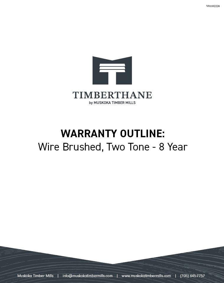 Timberthane Warranty: Wirebrushed, TwoTone